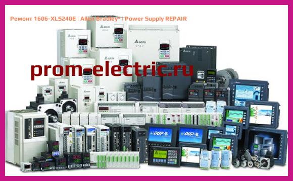 Image [РЕМОНТ] 1606-XLS240E | Allen Bradley | Power Supply REPAIR