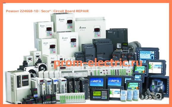 Image [РЕМОНТ] 224668-1D | Seco | Circuit Board REPAIR
