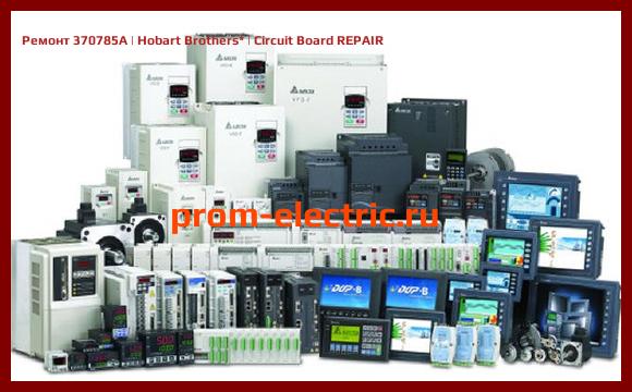 Image [РЕМОНТ] 370785A | Hobart Brothers | Circuit Board REPAIR