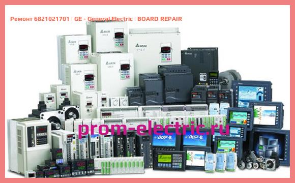 Image [РЕМОНТ] 6821021701 | GE - General Electric | BOARD REPAIR