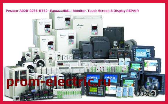 Image [РЕМОНТ] A02B-0236-B752 | Fanuc | HMI - Monitor, Touch Screen & Display REPAIR