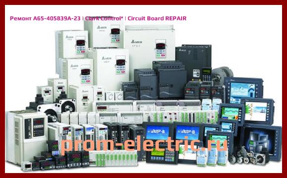 Image [РЕМОНТ] A65-405839A-23 | Clark Control | Circuit Board REPAIR