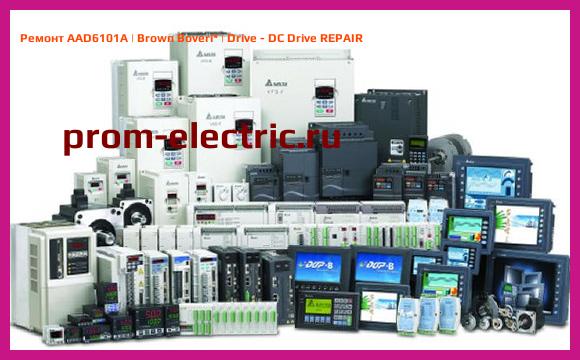 Image [РЕМОНТ] AAD6101A | Brown Boveri | Drive - DC Drive REPAIR