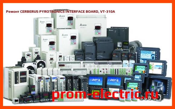Image [РЕМОНТ] CERBERUS PYROTRONICS INTERFACE BOARD, VT-310A