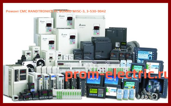 Image [РЕМОНТ] CMC RANDTRONICS PC BOARD MISC-3, 3-530-9042