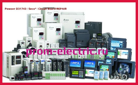Image [РЕМОНТ] D31743 | Seco | Circuit Board REPAIR