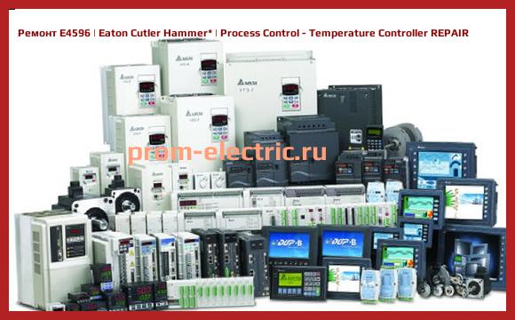 Image [РЕМОНТ] E4596 | Eaton Cutler Hammer | Process Control - Temperature Controller REPAIR