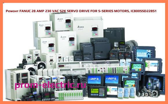 Image [РЕМОНТ] FANUC 28 AMP 230 VAC S2K SERVO DRIVE FOR S-SERIES MOTORS, IC800SSD228S1