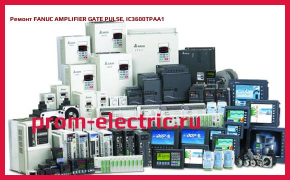 Image [РЕМОНТ] FANUC AMPLIFIER GATE PULSE, IC3600TPAA1