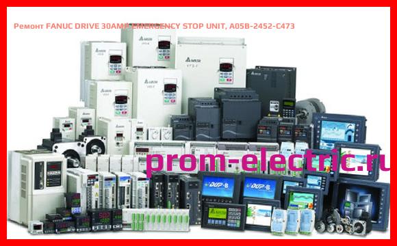 Image [РЕМОНТ] FANUC DRIVE 30AMP EMERGENCY STOP UNIT, A05B-2452-C473