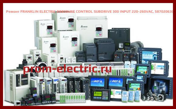 Image [РЕМОНТ] FRANKLIN ELECTRIC PRESSURE CONTROL SUBDRIVE 300 INPUT 220-260VAC, 5870206300