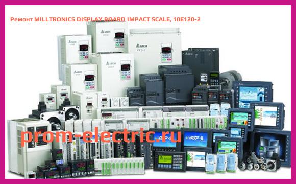 Image [РЕМОНТ] MILLTRONICS DISPLAY BOARD IMPACT SCALE, 10E120-2