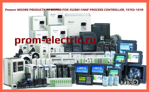 Image [РЕМОНТ] MOORE PRODUCTS PC BOARD FOR 352BB11NNF PROCESS CONTROLLER, 15763-101R