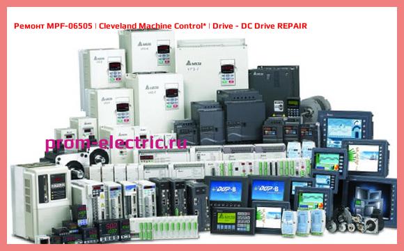 Image [РЕМОНТ] MPF-06505 | Cleveland Machine Control | Drive - DC Drive REPAIR