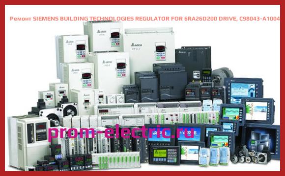 Image [РЕМОНТ] SIEMENS BUILDING TECHNOLOGIES REGULATOR FOR 6RA26D200 DRIVE, C98043-A1004L2
