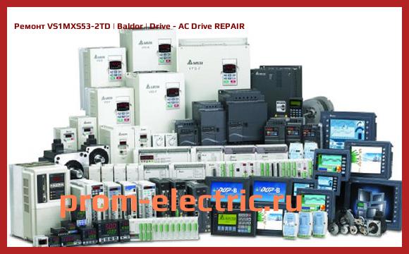 Image [РЕМОНТ] VS1MXS53-2TD | Baldor | Drive - AC Drive REPAIR