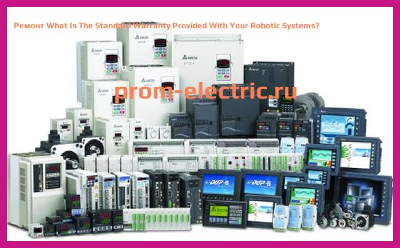 Image [РЕМОНТ] What Is The Standard Warranty Provided With Your Robotic Systems?