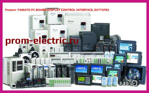 Image [РЕМОНТ] YAMATO PC BOARD DISPLAY CONTROL INTERFACE, EV773FR2